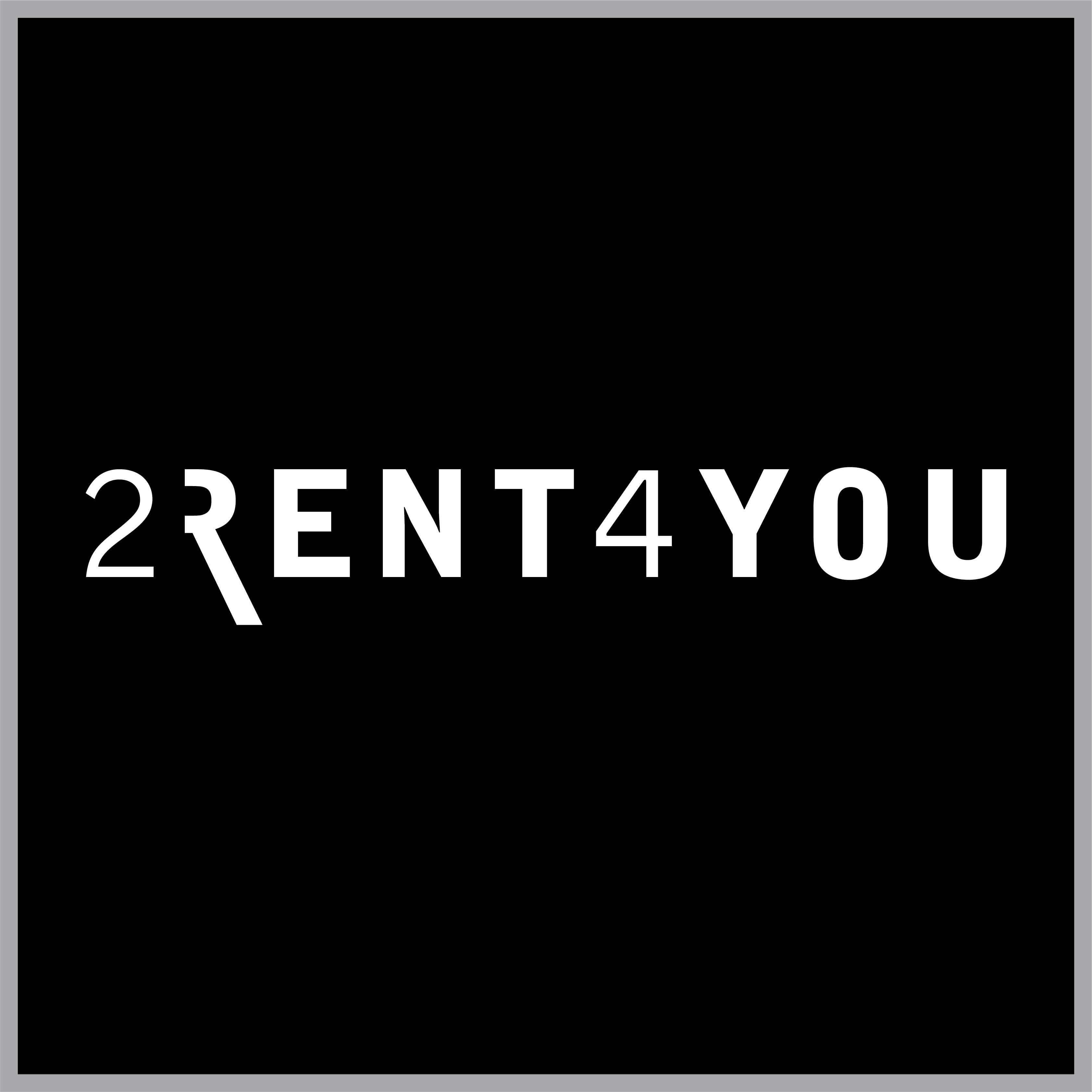 2 Rent 4 You